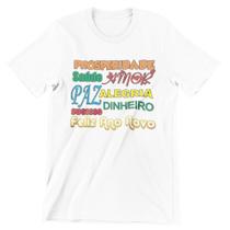 Camiseta Adulto Feliz Ano Novo Réveillon Branca Camiseta Adulto Feliz Ano Novo Réveillon Branca