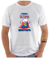 Camiseta Adulto Minha Última Quimioterapia Est. FLORK - Quimioterapia Zlprin Camiseta Adulto Minha Última Quimioterapia Est. FLORK - Quimioterapia Zlprin