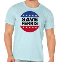 Camiseta Adulto Ou Infantil Save Ferris Curtindo Vida Adoidado Camiseta Adulto Ou Infantil Save Ferris Curtindo Vida Adoidado