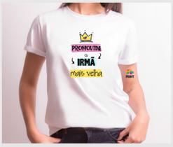 Camiseta Adulto Promovida a Irmã Mais Velha - Chá de bebê Zlprint