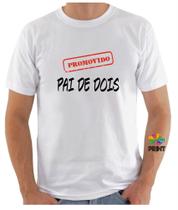 Camiseta Adulto Promovido PAI de DOIS Est. Carimbo - Chá de Bebê Revelação Zlprint Camiseta Adulto Promovido PAI de DOIS Est. Carimbo - Chá de Bebê Revelação Zlprint