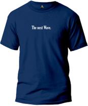 Camiseta Adulto The Next Wave Masculina Tecido Premium 100% Algodão Manga Curta Fresquinha