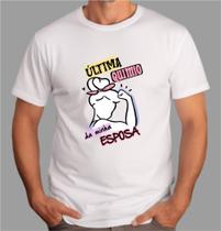 Camiseta Adulto Ultima Quimio da Minha Esposa Est. Mulher Forte - Quimioterapia Zlprint