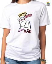 Camiseta Adulto Ultima Quimio da Minha Mãe Est. Mulher Forte - Quimioterapia Zlprint