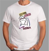 Camiseta Adulto Ultima Quimio da Minha SOGRA Est. Mulher Forte - Quimioterapia Zlprint