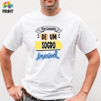 Camiseta Adulto Uso Exclusivo de um Sogro Incrível - Presente dia dos Pais Zlprint