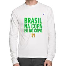 Camiseta Algodão Brasil na Copa eu no copo Manga Longa - Foca na Moda