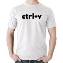 Camiseta Algodão Ctrl+V - Foca na Moda