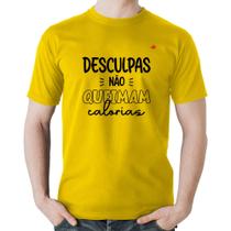 Camiseta Algodão Desculpas não queimam calorias - Foca na Moda