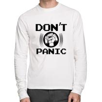 Camiseta Algodão Don't Panic Manga Longa - Foca na Moda