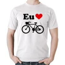 Camiseta Algodão Eu Amo Bicicleta - Foca na Moda