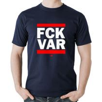 Camiseta Algodão F*CK VAR - Foca na Moda