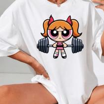 Camiseta Algodão Feminina As Meninas Super Poderosas Gym Larga Blusão Academia