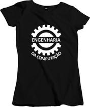 Camiseta Algodão Feminina Engenharia da Computação