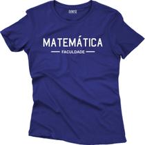 Camiseta Algodão Feminina Faculdade Mod 1 matemática