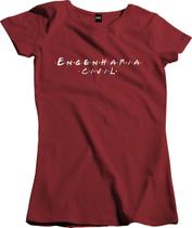 Camiseta Algodão Feminina Paródia Friends Engenharia Civil