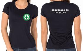 Camiseta Algodão Feminino SEGURANÇA DO TRABALHO Bordado - Manga Curta e Longa Camiseta Algodão Feminino SEGURANÇA DO TRABALHO Bordado - Manga Curta e Longa