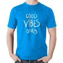 Camiseta Algodão Good Vibes Only - Foca na Moda