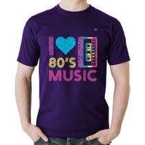 Camiseta Algodão I love 80's music - Foca na Moda