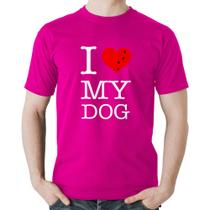 Camiseta Algodão I love My Dog - Foca na Moda