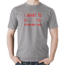 Camiseta Algodão I want to kiss you - Foca na Moda