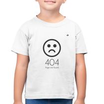 Camiseta Algodão Infantil 404 Page not found - Foca na Moda