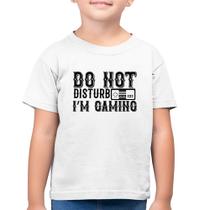 Camiseta Algodão Infantil Do Not Disturb I'm Gaming - Foca na Moda