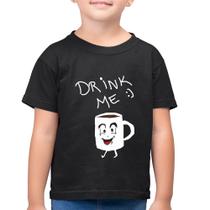 Camiseta Algodão Infantil Drink Me - Foca na Moda