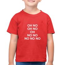 Camiseta Algodão Infantil OH NO! - Foca na Moda