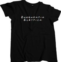 Camiseta Algodão Masculina Paródia Friends Engenharia Elétrica