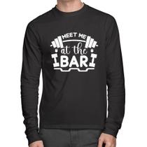 Camiseta Algodão Meet Me At The Bar Manga Longa - Foca na Moda