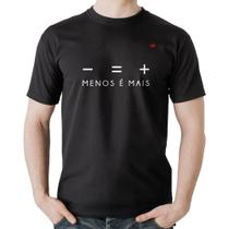 Camiseta Algodão Menos é Mais - Foca na Moda