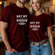 Camiseta Algodão Not My Rodeio Agroboy Agrogirl Festa de Peão Roça Pecuaria Casal Namorados Amigos Camiseta Algodão Not My Rodeio Agroboy Agrogirl Festa de Peão Roça Pecuaria Casal Namorados Amigos