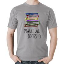 Camiseta Algodão Peace Love Books - Foca na Moda