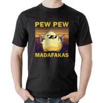 Camiseta Algodão Pew Pew Madafakas - Foca na Moda