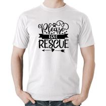 Camiseta Algodão Please Love Rescue - Foca na Moda
