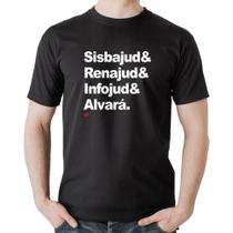 Camiseta Algodão Sisbajud & Renajud & Infojud & Alvará - Foca na Moda