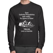 Camiseta Algodão Trilha com a mamãe Trekking Manga Longa - Foca na Moda