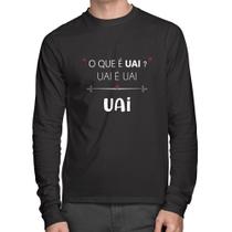 Camiseta Algodão Uai é uai, uai Manga Longa - Foca na Moda Camiseta Algodão Uai é uai, uai Manga Longa - Foca na Moda