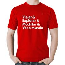 Camiseta Algodão Viajar & Explorar & Mochilar & Ver o mundo - Foca na Moda
