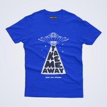 Camiseta Aliens: Take Me Away - Presentes Criativos