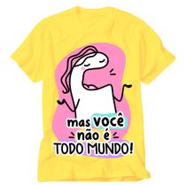 Camiseta Amarela Flork Frase mãe mas você não é todo mundo