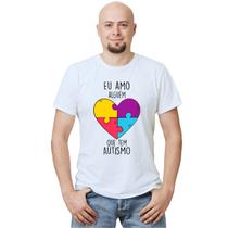 Camiseta Amo Alguém Autista Autismo Camisa Personalizada Blusa Adulto Algodão com Poliéster