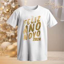 Camiseta ano novo acredite nos seus sonhos feliz reveillon