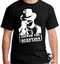 Camiseta Answer the question Blusa criança infantil juvenil adulto camisa todos tamanhos