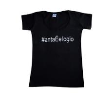 Camiseta Anta é Elogio