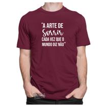 Camiseta Arte De Sorrir Cada Vez Que O Mundo Diz Não Música Blusa Presente - Dking Creative