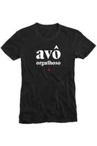 Camiseta Avô Orgulhoso Conforto Casual Reserva