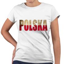 Camiseta Baby Look Bandeira Polska Polónia