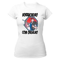 Camiseta Baby Look Borracheiro com orgulho